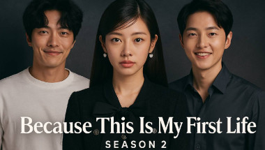Because This Is My First Life Season 2