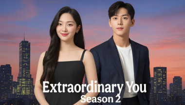 Extraordinary You Season 2