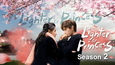 Lighter & Princess Season 2