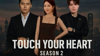 Touch Your Heart Season 2