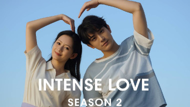 “Intense Love Season 2” Confirmed: Zhang Yuxi and Ding Yuxi Return with More Romance and Drama