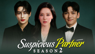 Suspicious Partner Season 2 (2025) With Ji Chang Wook , Kim Ji Won & Byeon Woo-seok Return