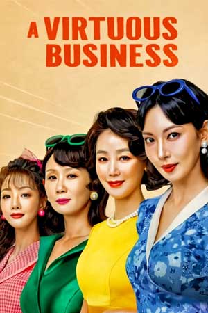 A Virtuous Business (2024) A Virtuous Business (2024)